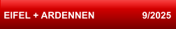EIFEL + ARDENNEN                  9/2025