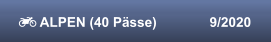  ALPEN (40 Pässe)              9/2020