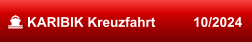  KARIBIK Kreuzfahrt          10/2024