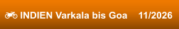  INDIEN Varkala bis Goa    11/2026